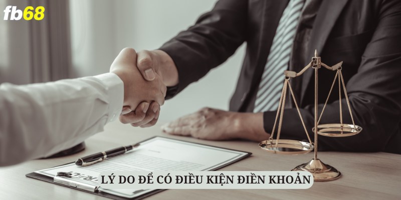 Điều khoản điều kiện FB68 là công cụ kết nối giữa nhà cái và người chơi